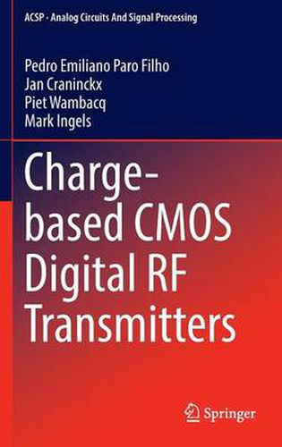 Cover image for Charge-based CMOS Digital RF Transmitters