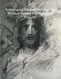 Cover image for Saderingrad Productions Ancient Wisdom Series