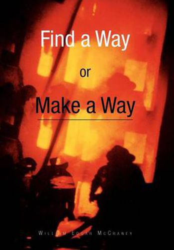 Cover image for Find a Way or Make a Way