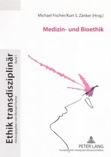 Medizin- Und Bioethik