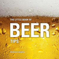 Cover image for The Little Book of Beer Tips