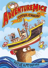 Cover image for Adventuremice: Otter Chaos