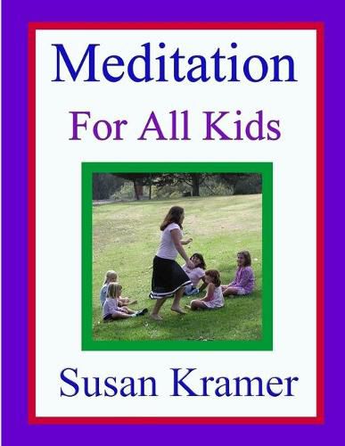 Meditation for All Kids