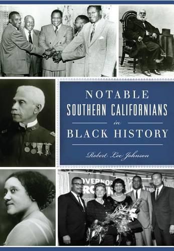 Cover image for Notable Southern Californians in Black History