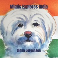 Cover image for Miglis Explores India