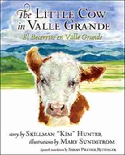 Cover image for The Little Cow in Valle Grande: El Becerrito en Valle Grande