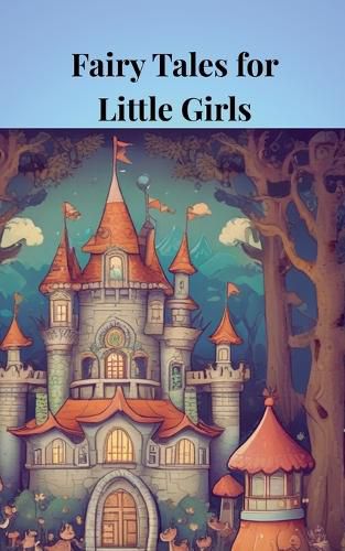 Cover image for Fairy Tales for Little Girls