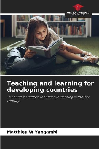 Teaching and learning for developing countries