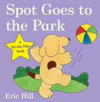 Cover image for Spot Goes to the Park