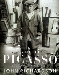 Cover image for A Life of Picasso II: The Cubist Rebel: 1907-1916