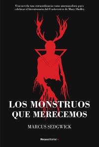 Cover image for Los monstruos que merecemos / Monsters We Deserve