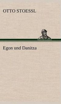 Cover image for Egon Und Danitza