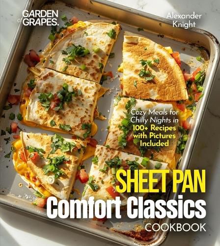 Cover image for Sheet Pan Comfort Classics Cookbook