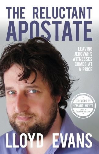 Cover image for The Reluctant Apostate: Leaving Jehovah's Witnesses Comes at a Price