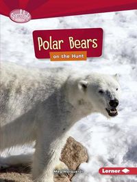 Cover image for Polar Bears on the Hunt