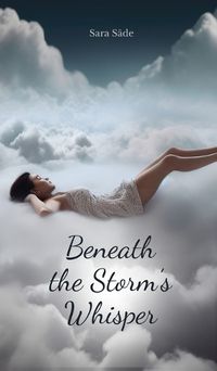 Cover image for Beneath the Storm's Whisper