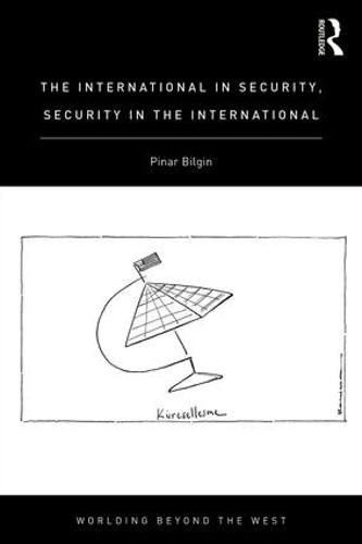 Cover image for The International in Security, Security in the International