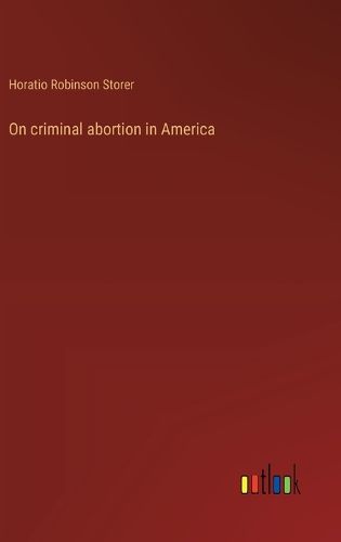 Cover image for On criminal abortion in America