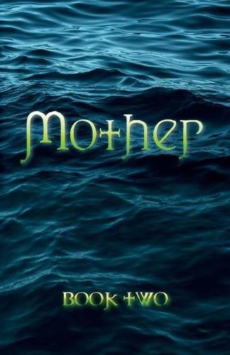 Cover image for Mother: Book Two