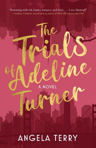 The Trials of Adeline Turner