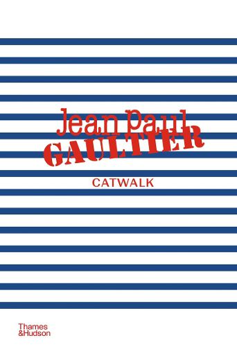 Cover image for Jean Paul Gaultier Catwalk