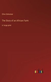 Cover image for The Story of an African Farm