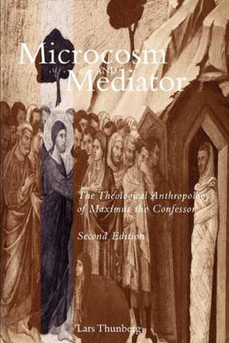 Cover image for Microcosm and Mediator: Theological Anthropology of Maximus the Confessor