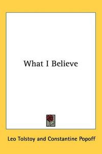 Cover image for What I Believe