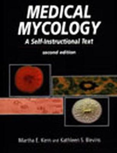 Cover image for Medical Mycology: A Self-Instructional Text