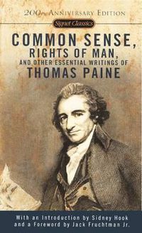 Cover image for Common Sense, the Rights of Man, and Other Essential Writings