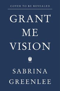 Cover image for Grant Me Vision