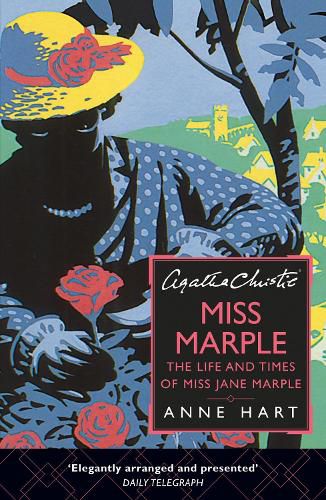 Cover image for Agatha Christie's Miss Marple: The Life and Times of Miss Jane Marple