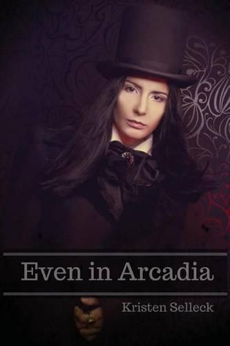 Cover image for Even in Arcadia