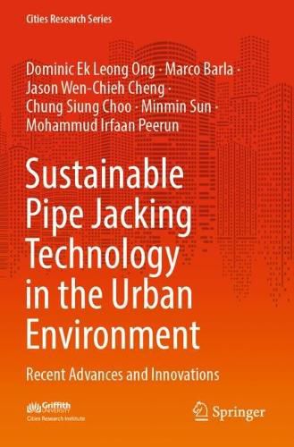 Cover image for Sustainable Pipe Jacking Technology in the Urban Environment