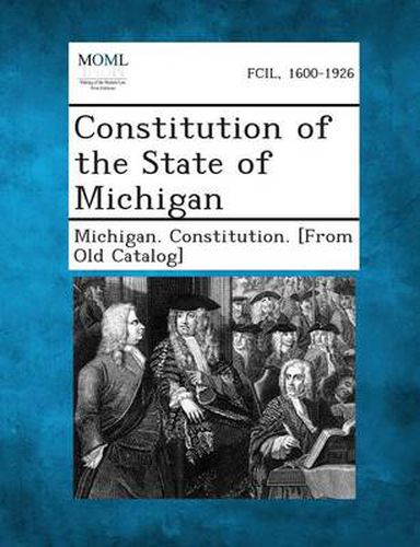 Cover image for Constitution of the State of Michigan