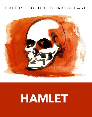 Cover image for Oxford School Shakespeare: Hamlet