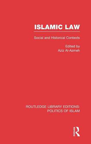 Cover image for Islamic Law: Social and Historical Contexts