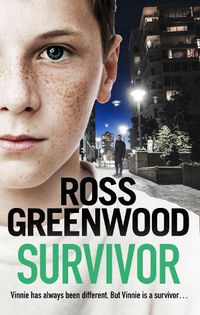 Cover image for Survivor: A shocking, page-turning crime thriller from Ross Greenwood