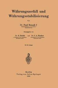 Cover image for Wahrungszerfall Und Wahrungsstabilisierung