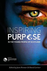 Cover image for Inspiring Purpose in the Young People of Scotland