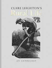 Cover image for Clare Leighton's Rural Life