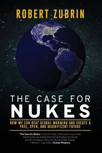 Cover image for The Case for Nukes