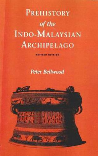 Prehistory of the Indo-Malaysian Archipelago