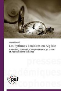 Cover image for Les Rythmes Scolaires En Algerie