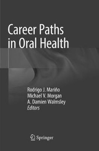 Career Paths in Oral Health