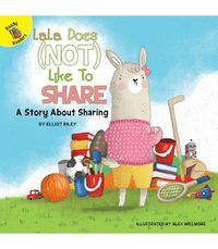 Cover image for Lala Does (Not) Like to Share