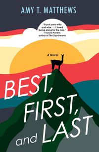 Cover image for Best, First, and Last