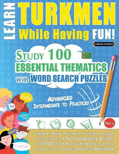 Cover image for Learn Turkmen While Having Fun! - Advanced