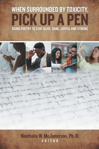 Cover image for When Surrounded by Toxicity, Pick Up a Pen