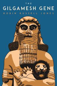 Cover image for The Gilgamesh Gene